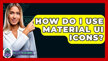 How Do I Use Material UI Icons? - Next LVL Programming