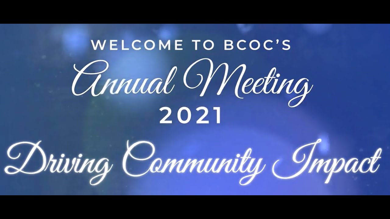 BCOC's 20202021 Annual Meeting Driving Community Impact YouTube