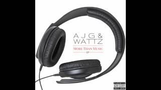 'Make Her Body Go' AJG & WATTZ