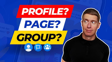 Facebook PROFILE vs. PAGE vs. GROUP (Which One Do You Actually Need? 🤷)