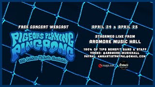 Pigeons Playing Ping Pong LIVE at Ardmore Music Hall Saturday 4/24