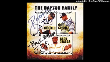 The Dayton Family Featuring Madame - Down Ass Chic (2009 Flint,Michigan)