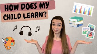 KNOW HOW YOUR CHILD LEARNS BEST - Part 1 | The Best Way To Homeschool Your Child | How to homeschool