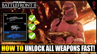 How To UNLOCK ALL WEAPONS & Attachments FAST! (2020) Star Wars Battlefront 2 Tips!