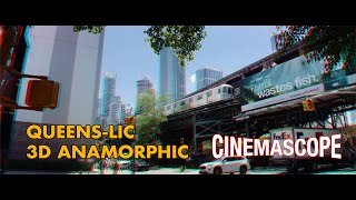 Queens LIC - 3D Anamorphic Video (YouTube 3D) - June 3, 2024
