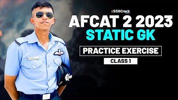 AFCAT 2 2023 Exam Static GK Live - Practice Exercise - Class 1