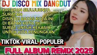 Download Lagu KATAKAN SEJUJURNYA ‼️DJ DANGDUT LAWAS REMIX KOPLO TERBAIK 2025 / COCOK TEMAN PERJALANAN MP3 Download Lagu KATAKAN SEJUJURNYA ‼️DJ DANGDUT LAWAS REMIX KOPLO TERBAIK 2025 / COCOK TEMAN PERJALANAN MP3