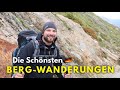 Die schönsten Bergwanderungen Deutschlands 🇩🇪 Meine persönliche Top 5