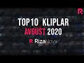 #TOP10 Kliplar #Avgust2020 #RizaNova