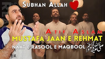 MUSTAFA JAAN E REHMAT Reaction | DAROOD O SALAAM | Atif Aslam | IAmFawad