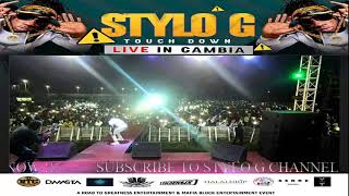 STYLO G live in GAMBIA !!