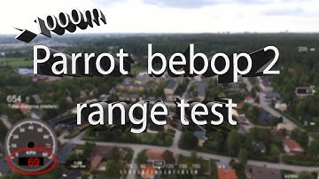 Parrot bebop 2 range test