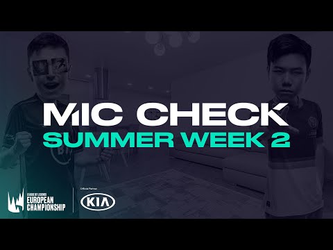 Kia #LEC Mic Check: Week 2 (Summer 2020)