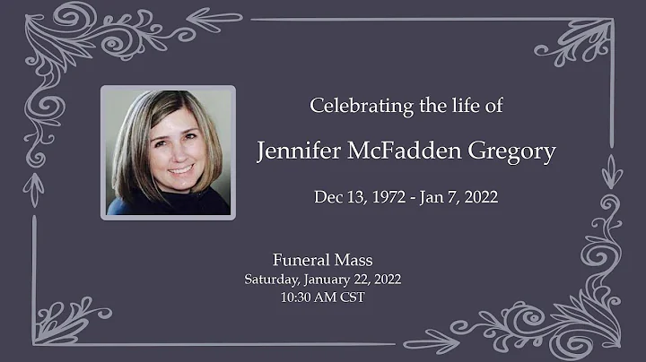 Celebrating the Life of Jennifer McFadden Gregory ...