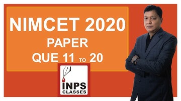 NIMCET 2020 Original Paper Discussion | Part 2 Ques 11 to 20 | NIMCET Mathematics | INPS Classes