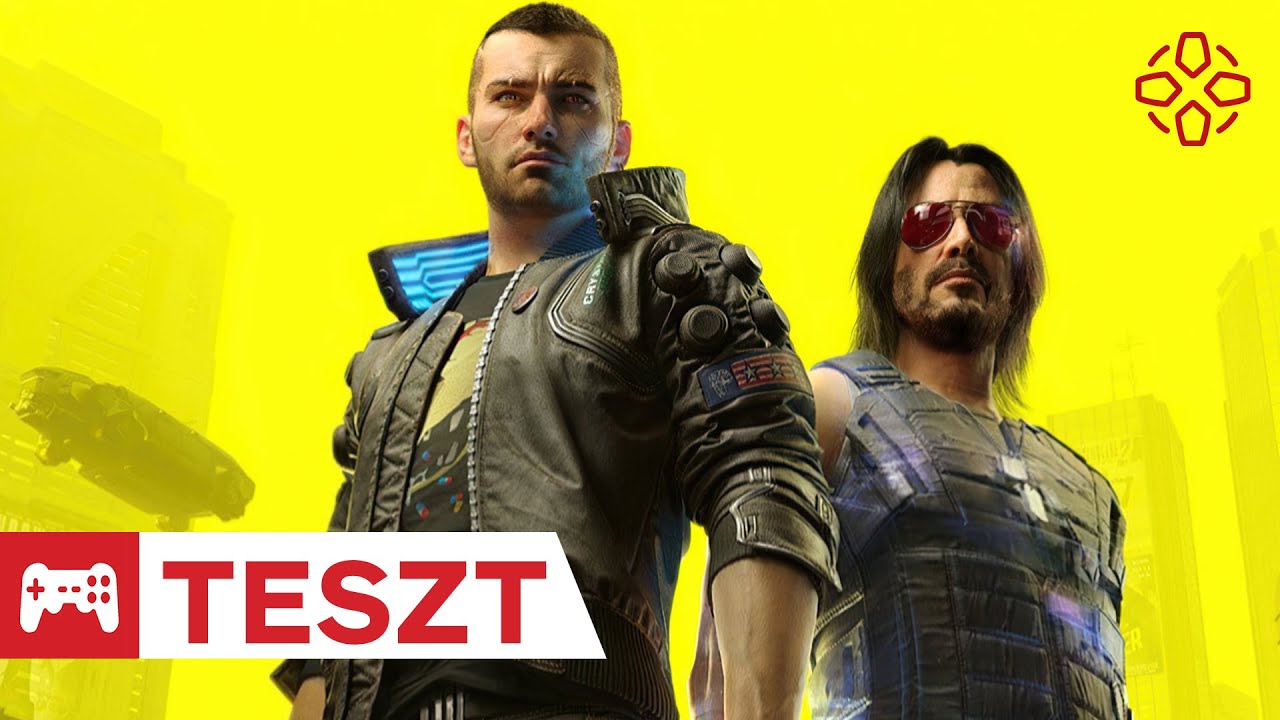 Új klasszikus született? - Cyberpunk 2077 teszt