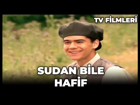 Sudan Bile Hafif - Kanal 7 TV Filmi