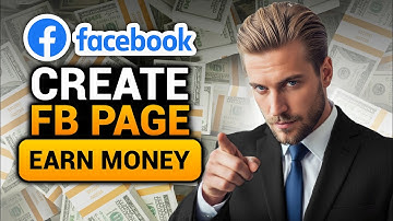 How To Create a Facebook Page and Earn Money (EASY FULL GUIDE) | Step By Step