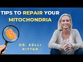 Do This To Repair And Boost Your Mitochondria | Dr. Kelli Ritter