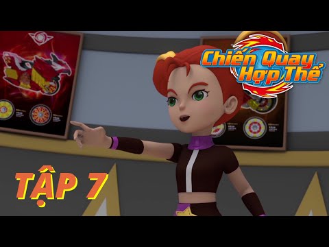 Chiến Quay Hợp Thể Tập 7 - Cạm Bẫy Của Zilia Thiên Ưng Sát Thủ Phản Kích - Hoạt Hình Lồng Tiếng