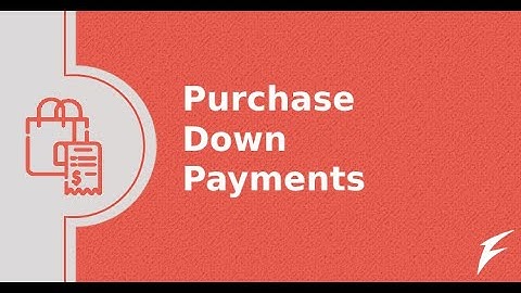 Purchase Down Payments v15