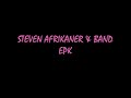 Steven afrikaner  band  epk