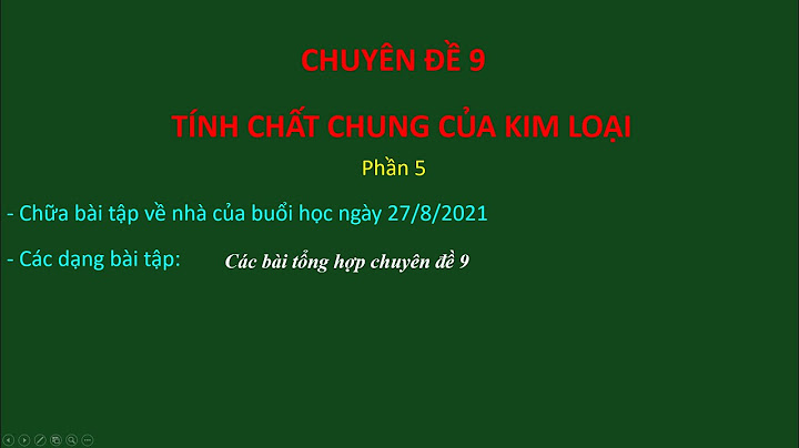 Các phương trình hóa học lớp 9 chương 5