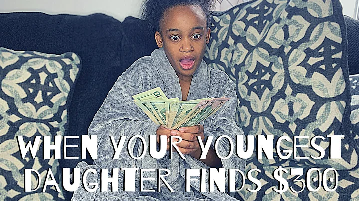 When Your Youngest Daughter Finds $300