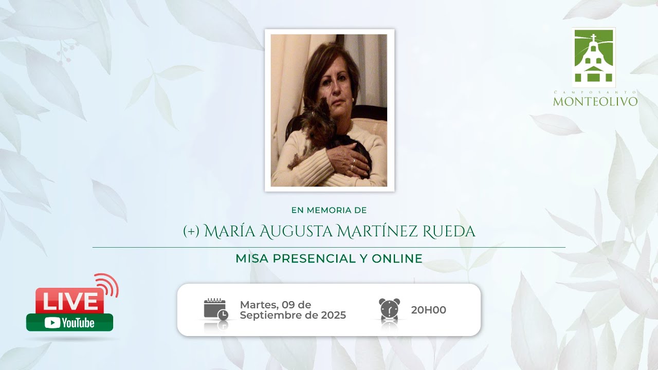Misa presencial y online en memoria de María Augusta Martínez Rueda ...