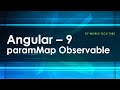 paramMap Observable in Angular 9 | activatedRoute | Render view with updated data using paramMap