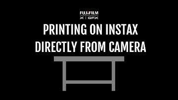 How to print Instax Photos directly from your X Series camera.