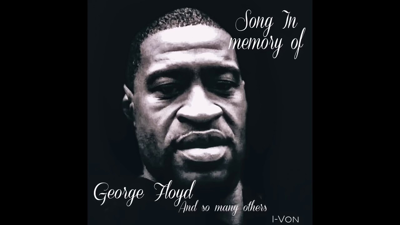 Dedicated to George Floyd and so many others - YouTube