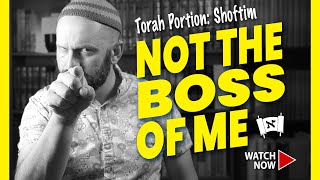 Messianic Commentary on Torah Portion Shoftim | Love And War, And Everything In Between