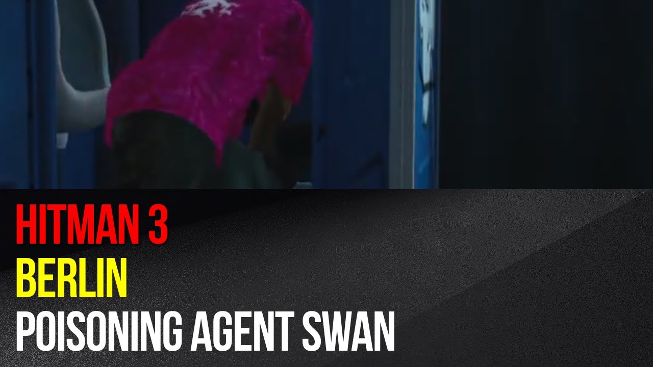 Hitman 3 - Berlin - Poisoning Agent Swan in the Juice Bar