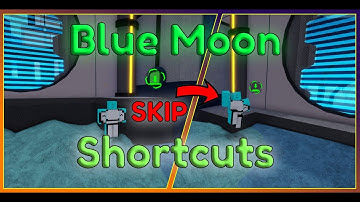 All Blue Moon Shortcuts - Roblox Flood Escape 2