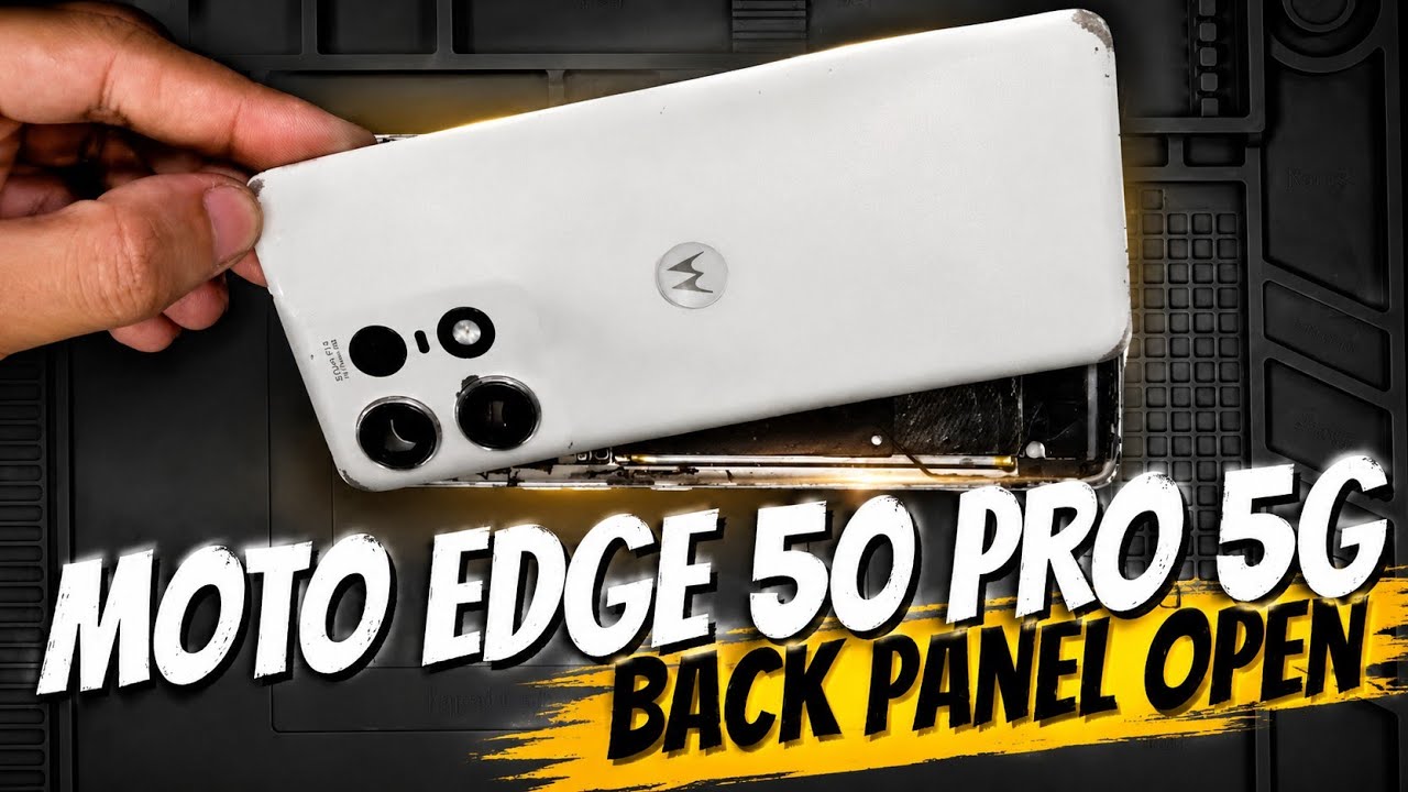 Moto Edge 50 Pro 5G Back Panel Open | How to Open Moto Edge 50 Pro