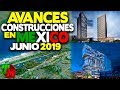 Avances Construcciones en México | Junio 2019