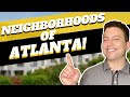 The Neighborhoods of Atlanta Explained!