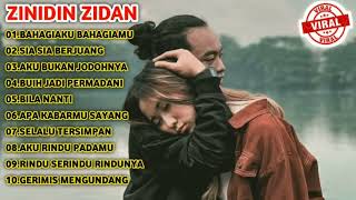 Download Mp3 BAHAGIAMU BAHAGIAKU ZINIDIN ZIDAN FULL ALBUM TERBARU 2022