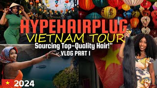 **&quot;HypeHairPlug’s Vietnam Hair Tour: Raw Hair Sourcing, Typhoon Chaos &amp; Birthday Cruise!&quot;**