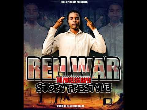 Ren war - Story freestyle