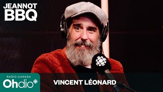 La carrière de Vincent Léonard après les Denis Drolet | Jeannot BBQ