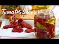 Tomates Secos en Aceite / Sun Dried Tomatoes in Olive Oil