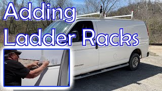 Added Ladder Racks to the GMC Savana Camper Van Conversion Project
