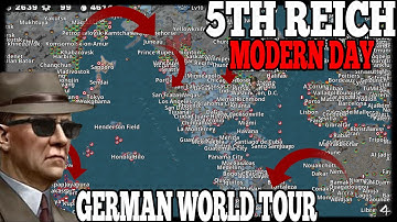 GERMAN WORLD TOUR RISE OF THE 5TH REICH! Nuclear War Mod