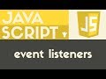 Event Listeners - Javascript - Tutorial 14