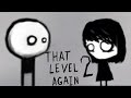 ВСЁ РАДИ ДЕВЧОНКИ ► That Level Again 2 (33 - 64 уровни)