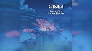 [OST] Genshin Impact - (album) Island of the Lost and Forgotten