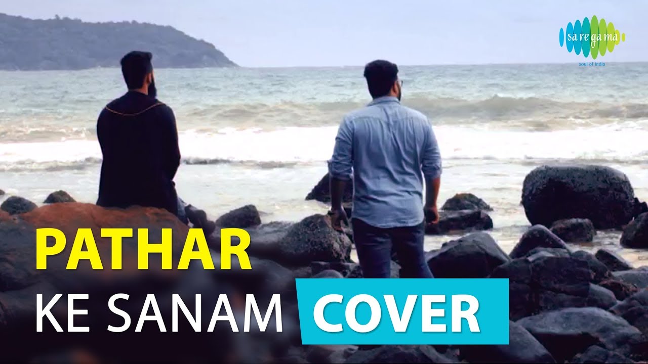 Pathar Ke Sanam  Anurag Ranga and Abhishek Raina  Music Cover  Devotees Insanos