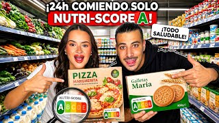 24 HORAS COMIENDO CON LA "A" DE NUTRI-SCORE